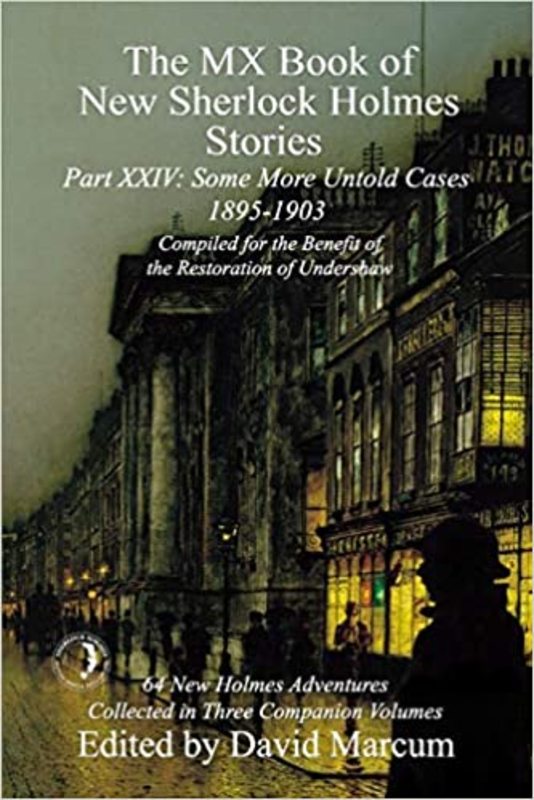 Book cover for "Some More Untold Cases Part XXIV 1895-1903" by Will Thomas