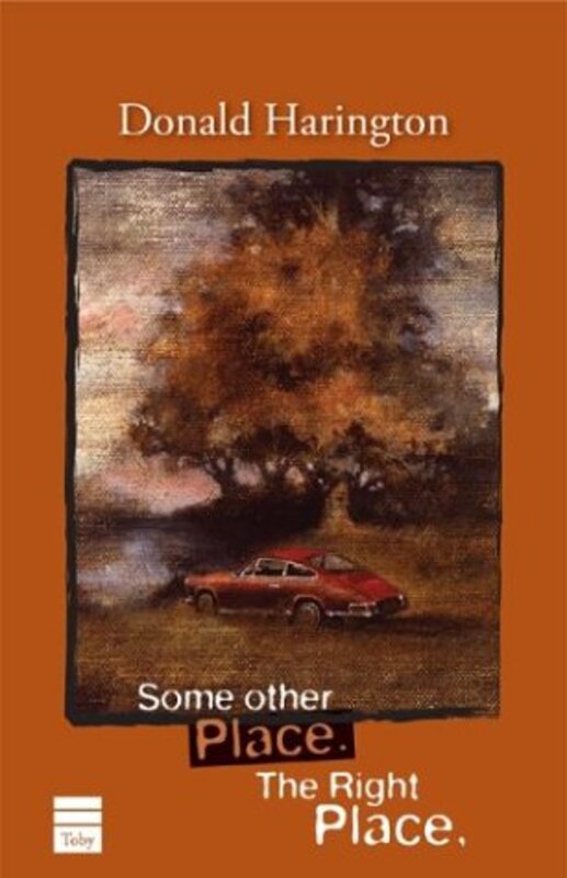 Book cover for "Some Other Place. The Right Place." by Donald Harington