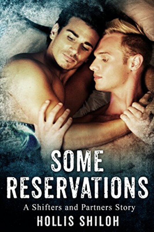 Book cover for "Some Reservations" by Hollis Shiloh