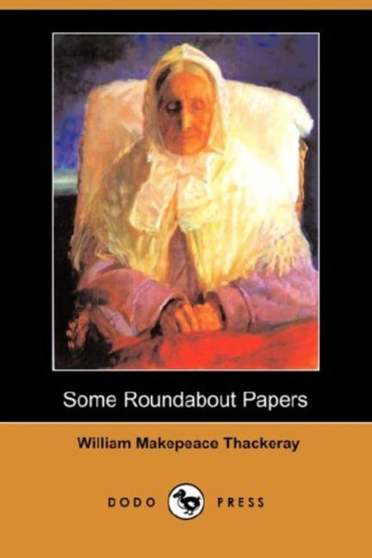 Book cover for "Some Roundabout Papers" by William Makepeace Thackeray