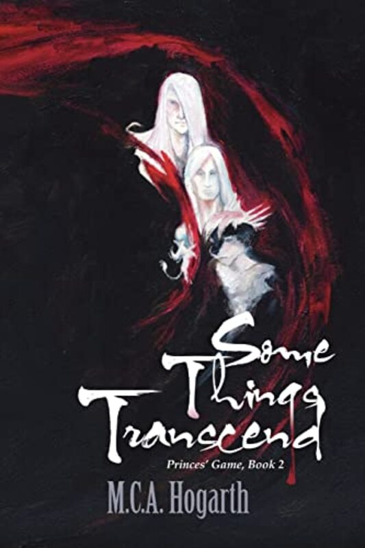 Book cover for "Some Things Transcend" by MCA Hogarth