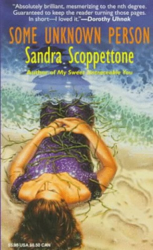 Book cover for "Some Unknown Person" by Sandra Scoppettone