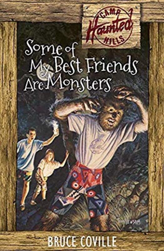 Book cover for "Some of My Best Friends Are Monsters" by Bruce Coville