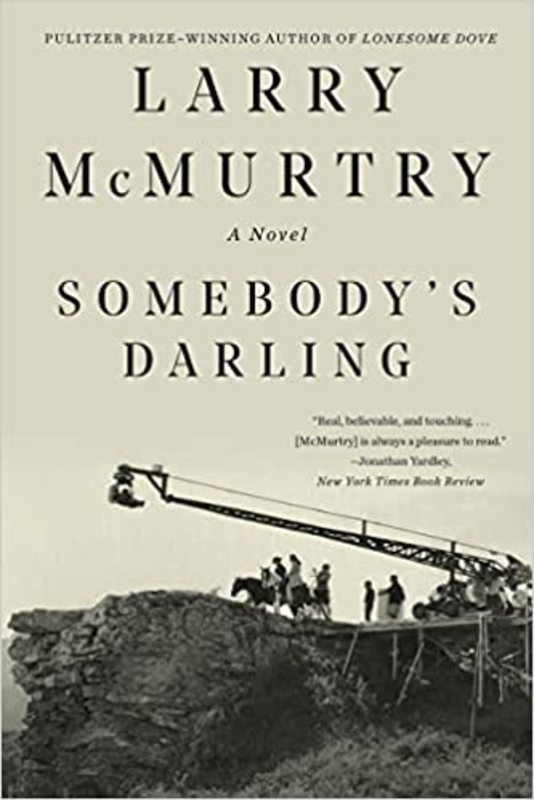 Book cover for "Somebody's Darling" by Larry McMurtry