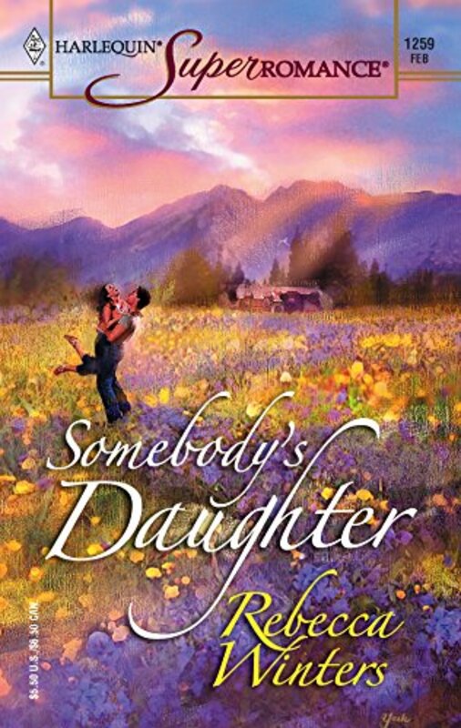 Book cover for "Somebody's Daughter" by Rebecca Winters