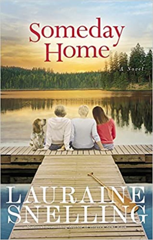 Book cover for "Someday Home" by Lauraine Snelling