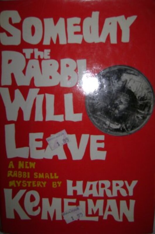 Book cover for "Someday the Rabbi Will Leave" by Harry Kemelman