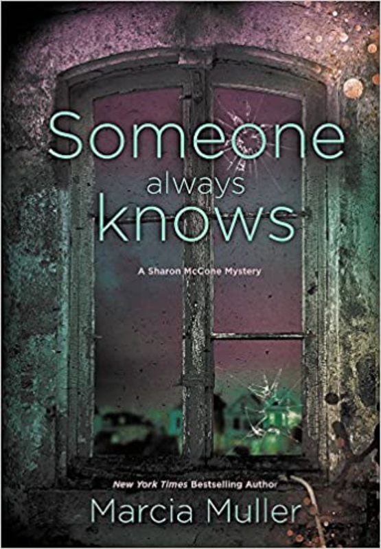 Book cover for "Someone Always Knows" by Marcia Muller