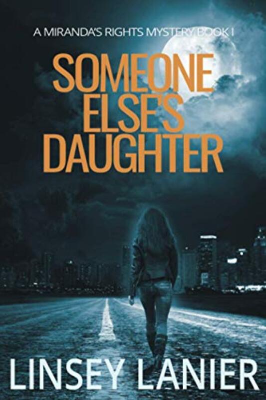 Book cover for "Someone Else's Daughter" by Linsey Lanier