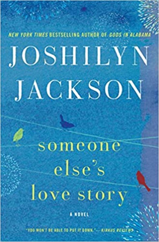 Book cover for "Someone Else's Love Story" by Joshilyn Jackson