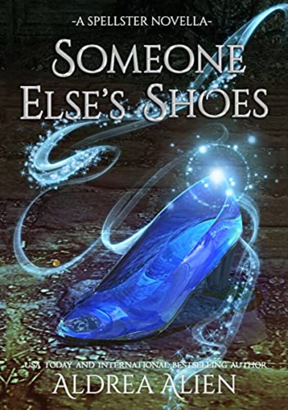 Book cover for "Someone Else's Shoes" by Aldrea Alien