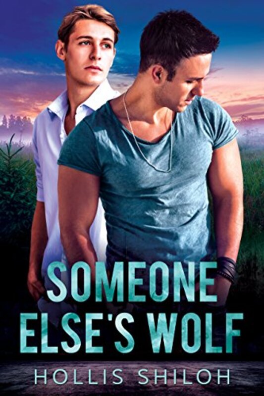 Book cover for "Someone Else's Wolf" by Hollis Shiloh