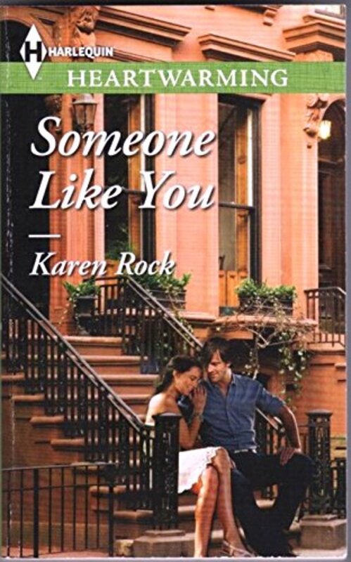 Book cover for "Someone LIke You" by Karen Rock