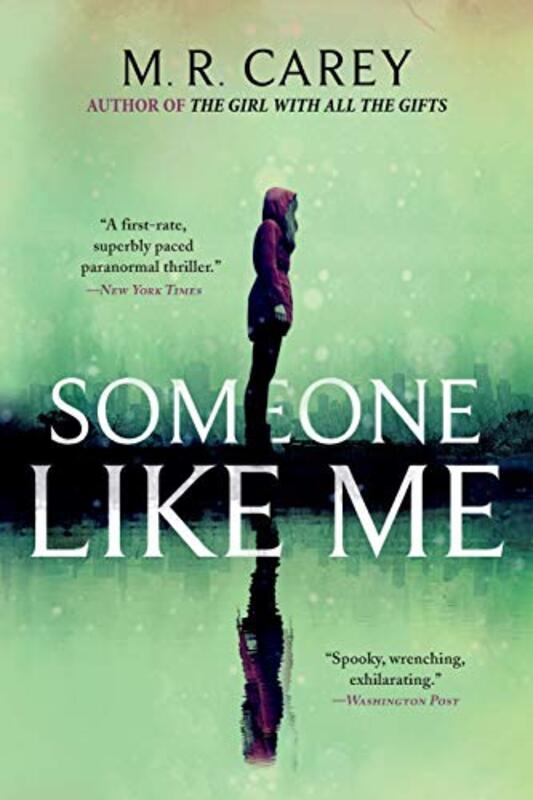 Book cover for "Someone Like Me" by Mike Carey