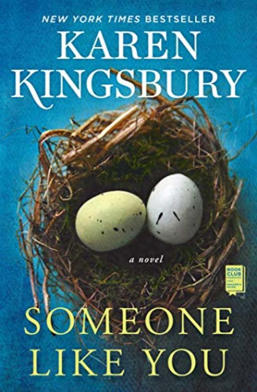 Book cover for "Someone Like You" by Karen Kingsbury