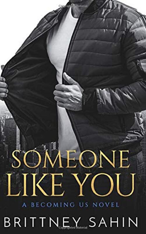 Book cover for "Someone Like You" by Brittney Sahin