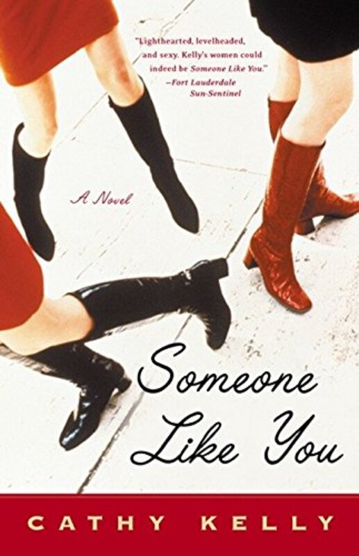 Book cover for "Someone Like You" by Cathy Kelly