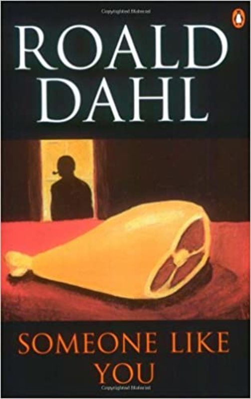Book cover for "Someone Like You" by Roald Dahl