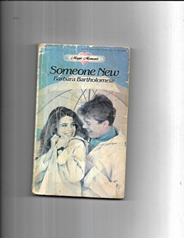 Book cover for "Someone New" by Barbara Bartholomew