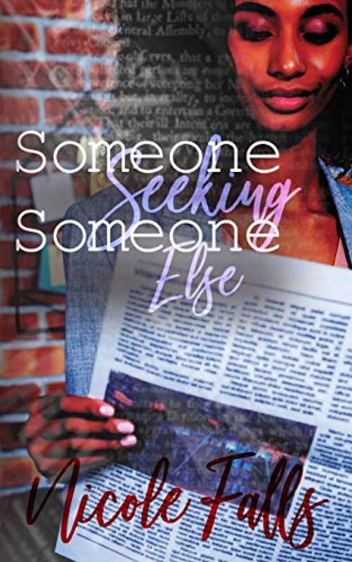Book cover for "Someone Seeking Someone Else" by Nicole Falls