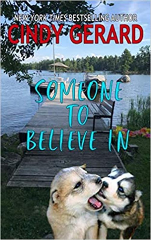 Book cover for "Someone To Believe In" by Cindy Gerard