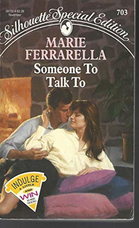 Book cover for "Someone To Talk To" by Marie Ferrarella