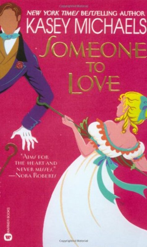 Book cover for "Someone to Love" by Kasey Michaels