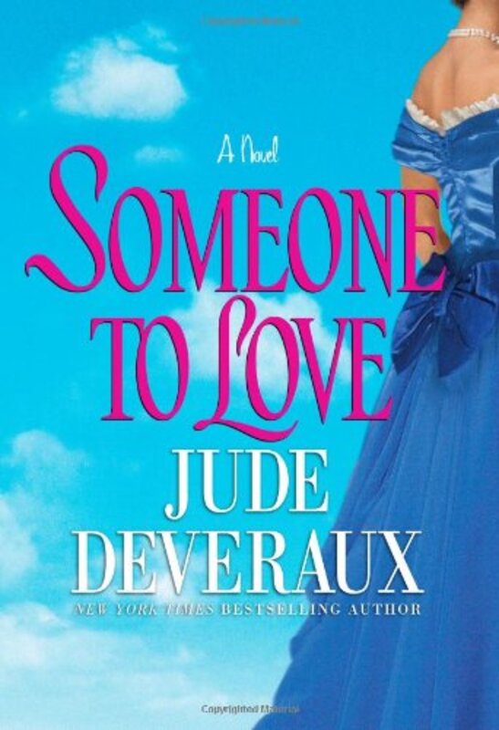 Book cover for "Someone to Love" by Jude Deveraux