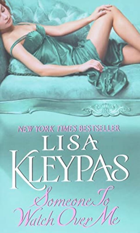Book cover for "Someone to Watch Over Me" by Lisa Kleypas