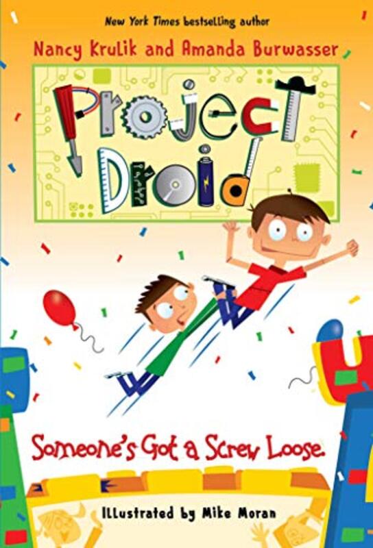 Book cover for "Someone's Got a Screw Loose" by Nancy Krulik