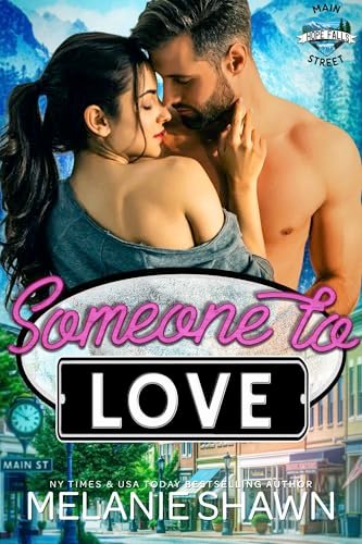 Book cover for "Someone to Love" by Melanie Shawn