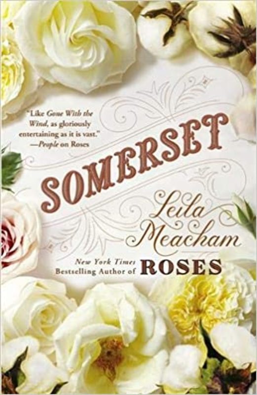 Book cover for "Somerset" by Leila Meacham