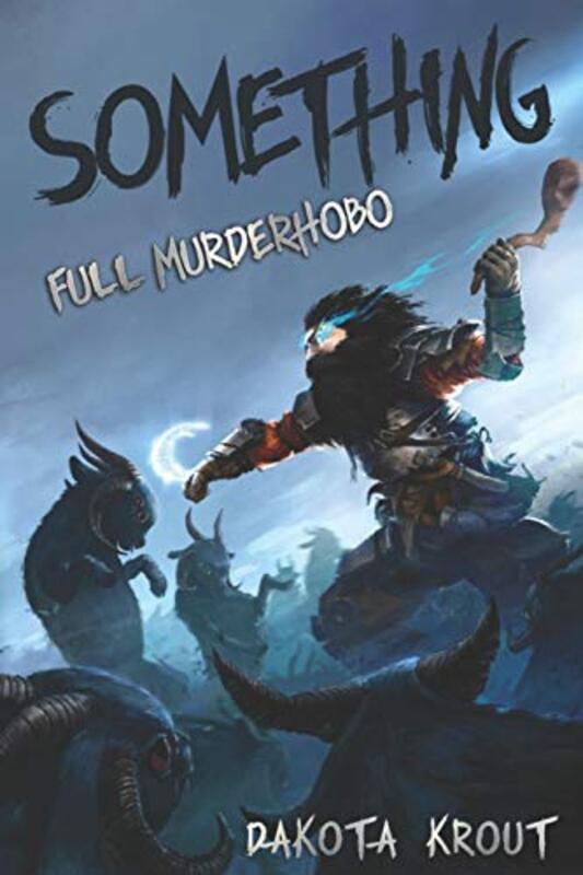 Book cover for "Something" by Dakota Krout