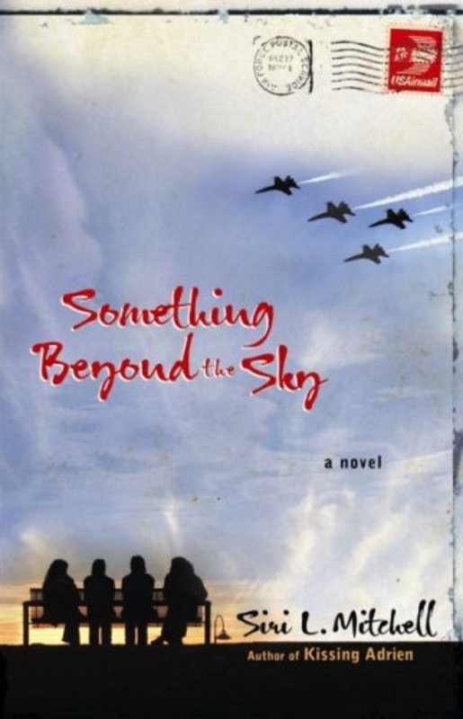 Book cover for "Something Beyond the Sky" by Siri L Mitchell
