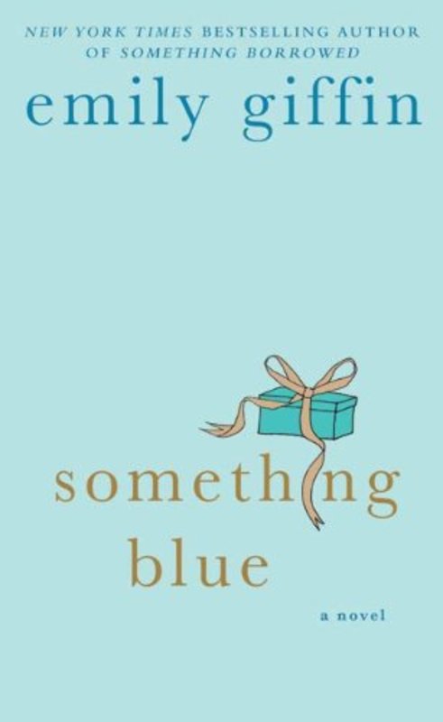 Book cover for "Something Blue" by Emily Giffin