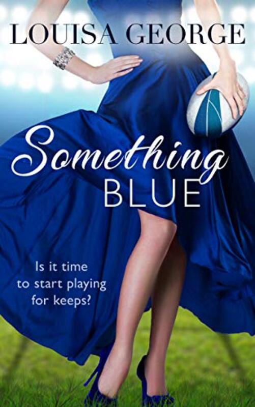 Book cover for "Something Blue" by Louisa George