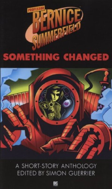 Book cover for "Something Changed" by Paul Cornell