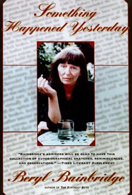 Book cover for "Something Happened Yesterday" by Beryl Bainbridge