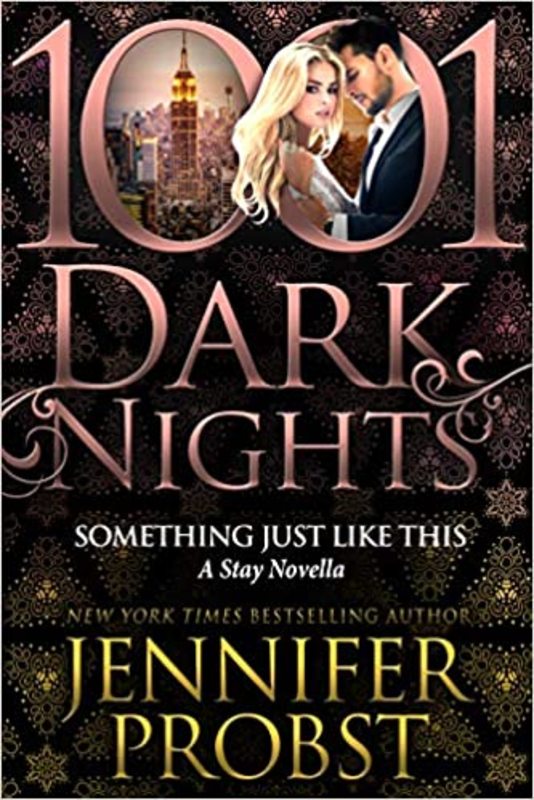 Book cover for "Something Just Like This" by Jennifer Probst