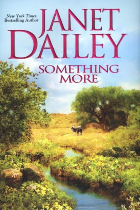 Book cover for "Something More" by Janet Dailey