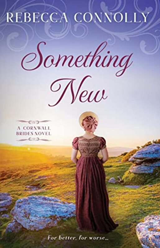 Book cover for "Something New" by Rebecca Connolly