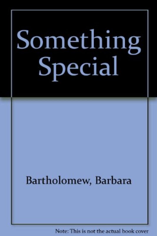 Book cover for "Something Special" by Barbara Bartholomew