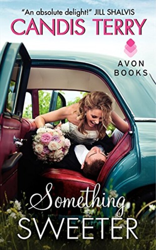Book cover for "Something Sweeter" by Candis Terry