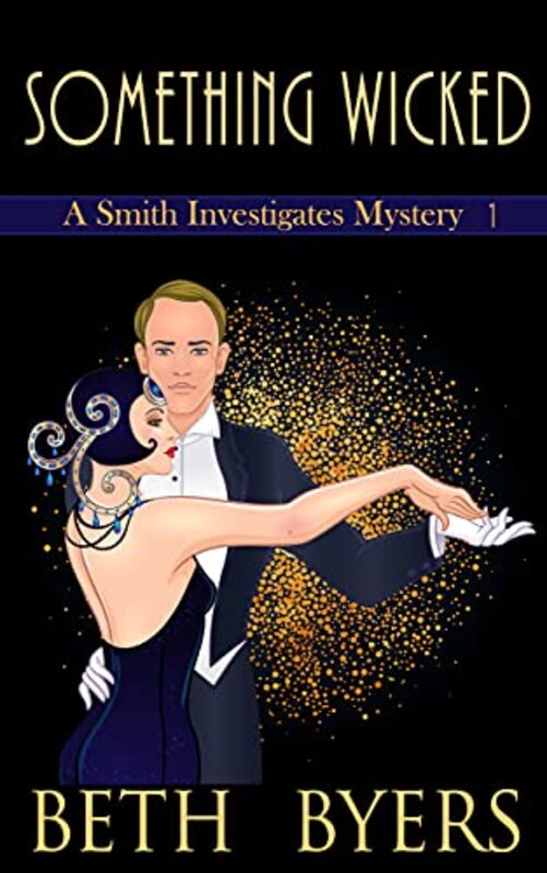Book cover for "Something Wicked" by Beth Byers