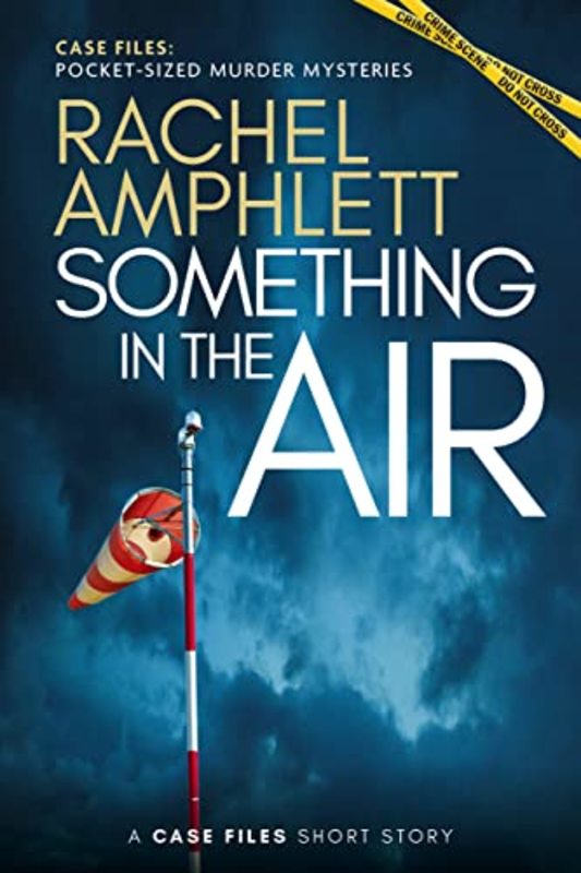 Book cover for "Something in the Air" by Rachel Amphlett
