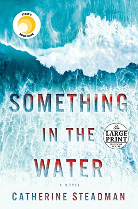 Book cover for "Something in the Water" by Catherine Steadman