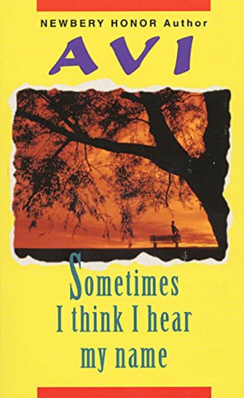 Book cover for "Sometimes I Think I Hear My Name" by Avi