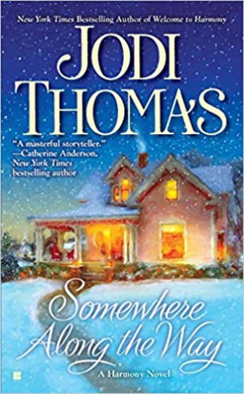 Book cover for "Somewhere Along The Way" by Jodi Thomas