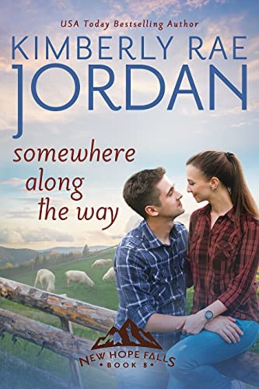 Book cover for "Somewhere Along the Way" by Kimberly Rae Jordan