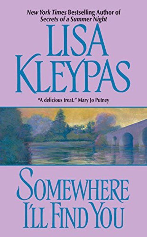 Book cover for "Somewhere I'll Find You" by Lisa Kleypas